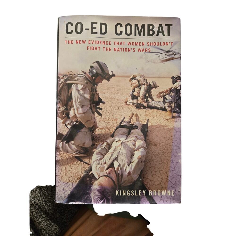 Co-Ed Combat Kingsley Browne Hardcover 2007 First Edition Military History Book